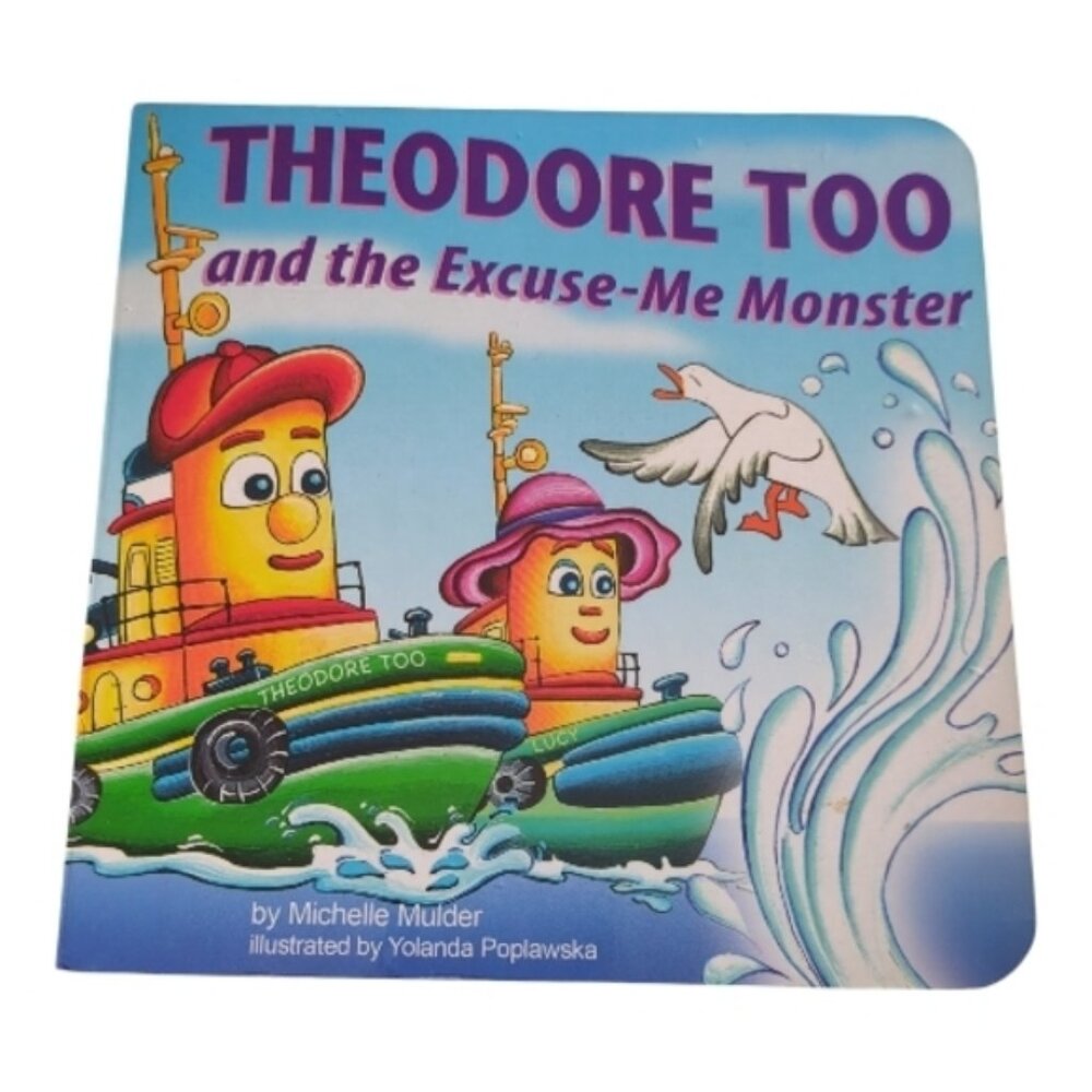 ***4/$20*** Michelle Mulder- Theodore Too and the Excuse Me‎ Monster- Book